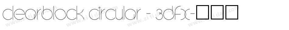 Clearblock circular - 3DFX字体转换